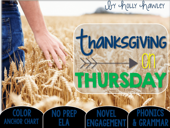 Thanksgiving on thursday comprehension questions